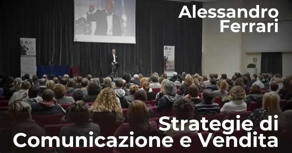 Alessandro Ferrari tiene un corso su comunicazione efficace e strategie di vendita per imprenditori e aziende